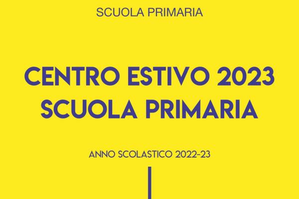 2022 23 Centro Estivo 2023 Scuola Primaria 600x400