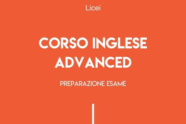 Corso Inglese Licei Advanced 2022 600x400