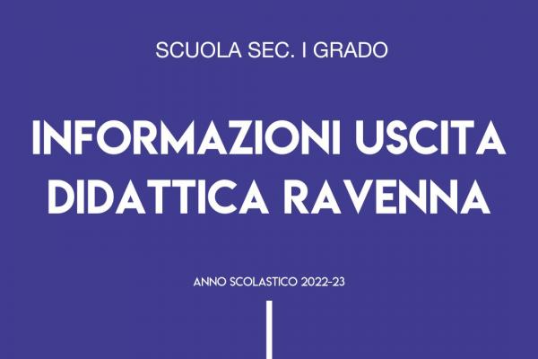 2022 23 Primaria Medie Rinvio Gita Ravenna Settembre 2023 600x400