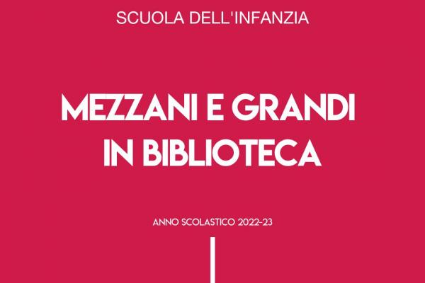 2022 23 Infanzia Biblioteca Mezzani Grandi 600x400