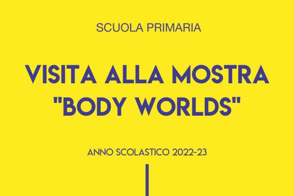 2022 23 Primaria Mostra Body Worlds 600x400