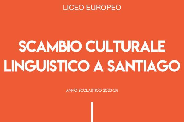 2023 24 Como Licei Scambio Culturale Linguistico Santiago 600x400